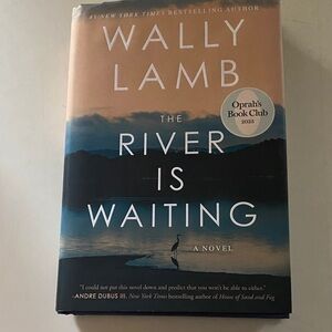 The River Is Waiting by Wally Lamb Hardcover